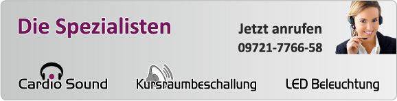 Die Spezialisten für Cardio Sound - Kursraumbeschallung - LED Beleuchtung